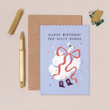 Load image into Gallery viewer, Silly Goose Birthday Card | Funny Birthday Cards
